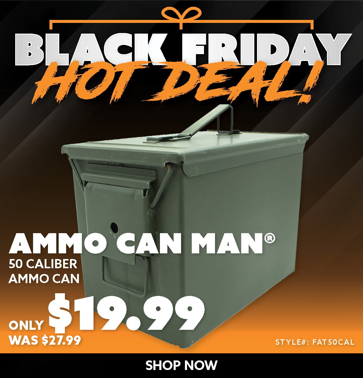 Ammo Can Man Fat 50 Cal Ammo Can